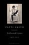 Patti Smith: Patti Smith Collected Lyrics, Buch