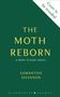 Samantha Shannon: The Moth Reborn, Buch