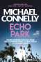 Michael Connelly: Echo Park, Buch