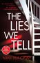 Niki Mackay: The Lies We Tell, Buch