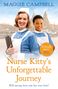 Maggie Campbell: Nurse Kitty's Unforgettable Journey, Buch
