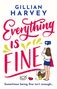 Gillian Harvey: Everything is Fine, Buch