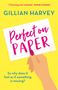 Gillian Harvey: Perfect on Paper, Buch