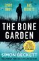Titel: "The Bone Garden". Text: "Every body has secrets". Autor: Simon Beckett. Silhouette eines Mannes in hohem Gras., Buch