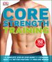 Dk: Core Strength Training, Buch