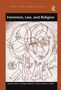 : Feminism, Law, and Religion, Buch