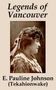 E Pauline Johnson: Legends of Vancouver, Buch