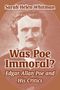 Sarah Helen Whitman: Was Poe Immoral?, Buch