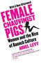Ariel Levy: Female Chauvinist Pigs, Buch
