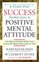 Napoleon Hill: Success Through a Positive Mental Attitude, Buch
