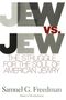 Samuel G Freedman: Jew vs. Jew, Buch