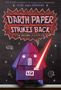 Tom Angleberger: Darth Paper Strikes Back (Origami Yoda #2), Buch