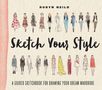 Robyn Neild: Sketch Your Style, Buch