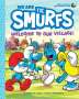 Peyo: We Are the Smurfs 01: Welcome to Our Village!, Buch