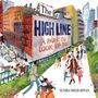Victoria Tentler-Krylov: The High Line, Buch