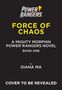 Diana Ma: Force of Chaos (Mighty Morphin Power Rangers Book 1), Buch