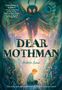Robin Gow: Dear Mothman, Buch