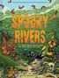 „Spooky Rivers: 25 Strange and Mysterious Rivers That Snake Across Our Planet“ von Geo Rutherford. Illustration mit Fluss, Krokodil, Taucher, Münzen, Fisch, Totenkopf und Schlange., Buch