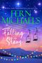 "Falling Stars" von Fern Michaels; zwei leere Skilifte vor einem bewölkten Sternenhimmel, Berg und bunte Lichterketten.