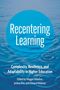 Recentering Learning, Buch