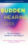 Carly Sygrove: Sudden Hearing Loss, Buch
