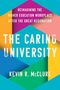 Kevin R McClure: The Caring University, Buch