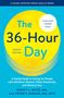 Nancy L Mace: The 36-Hour Day, Buch