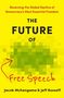 Jacob Mchangama: The Future of Free Speech, Buch