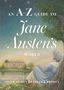 Titel: "An A-Z Guide to Jane Austen's World". Darunter eine Frau in historischer Kleidung, sitzend unter einem Baum., Buch