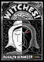 Rosalyn Schanzer: Witches, Buch