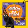 National Geographic Kids: Weird But True! Halloween, Buch