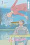 Sumako Kari: Since I Could Die Tomorrow, Volume 3, Buch