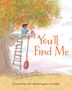 Amanda R Hill: You'll Find Me, Buch