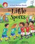 Holly Brochmann: A Feel Better Book for Little Sports, Buch, Buch