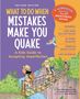 Claire A B Freeland: What to Do When Mistakes Make You Quake, Buch