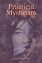 Evelyn Underhill: Practical Mysticism, Buch