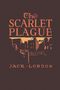 Jack London: The Scarlet Plague, Buch