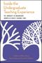 Catharine Hoffman Beyer: Inside the Undergraduate Teaching Experience, Buch