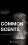 Jonas Rosenbrück: Common Scents, Buch