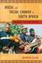 Kathryn Olsen: Music and Social Change in South Africa, Buch
