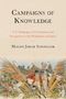 Malini Johar Schueller: Campaigns of Knowledge: U.S. Pedagogies of Colonialism and Occupation in the Philippines and Japan, Buch