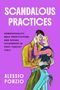 Alessio Ponzio: Scandalous Practices, Buch