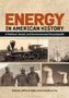 Energy in American History, Buch