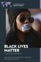 Shaonta' Allen: Black Lives Matter, Buch, Buch