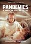James Craig Holte: Pandemics in American Popular Culture, Buch, Buch