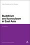 Fabio Rambelli: Buddhism and Iconoclasm in East Asia, Buch