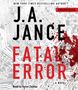 J A Jance: Fatal Error, CD
