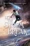 Shannon Messenger: Let the Storm Break, Buch