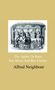 Alfred Neighbour: The Apiary Or Bees, Bee-Hives And Bee Culture - Being A Familiar Account Of The Habits Of Bees, And Their Most Improved Methods Of Management, With Full Directions, Adapted For The Cottager, Farmer Or Scientific Apiarian, Buch