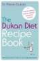 Pierre Dukan: The Dukan Diet Recipe Book, Buch